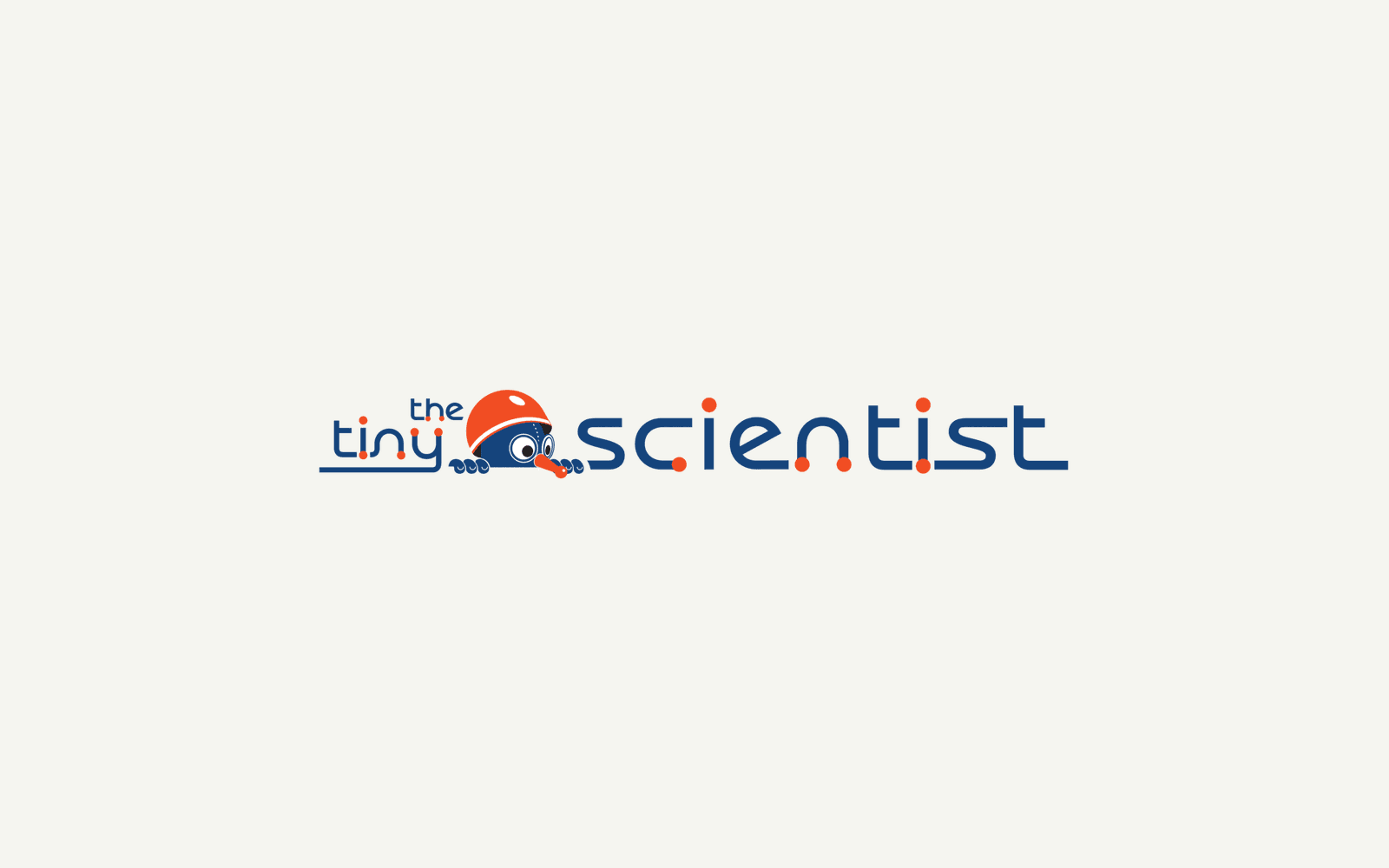 The Tiny Scientist